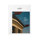 GLORY MAG / CITY STORIES: MILAN