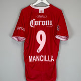 2008/09 DEPORTIVO TOLUCA MANCILLA #9 *SQUAD SIGNED* HOME SHIRT (XL) ATLETICA