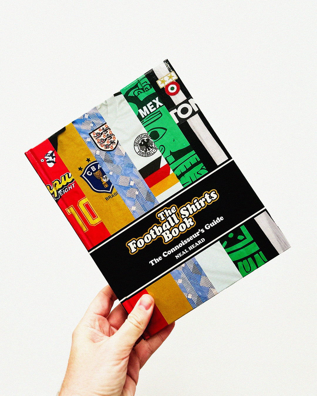 Cult Kits |  Books , The Football Shirts Book , Neal Heard , The Connoisseur's Guide , Football shirts , Retro , Soccer Jersey, Classic football shirts , Classic soccer jersey , Vintage football shirt , cult kits , festival fits , unique football shirts