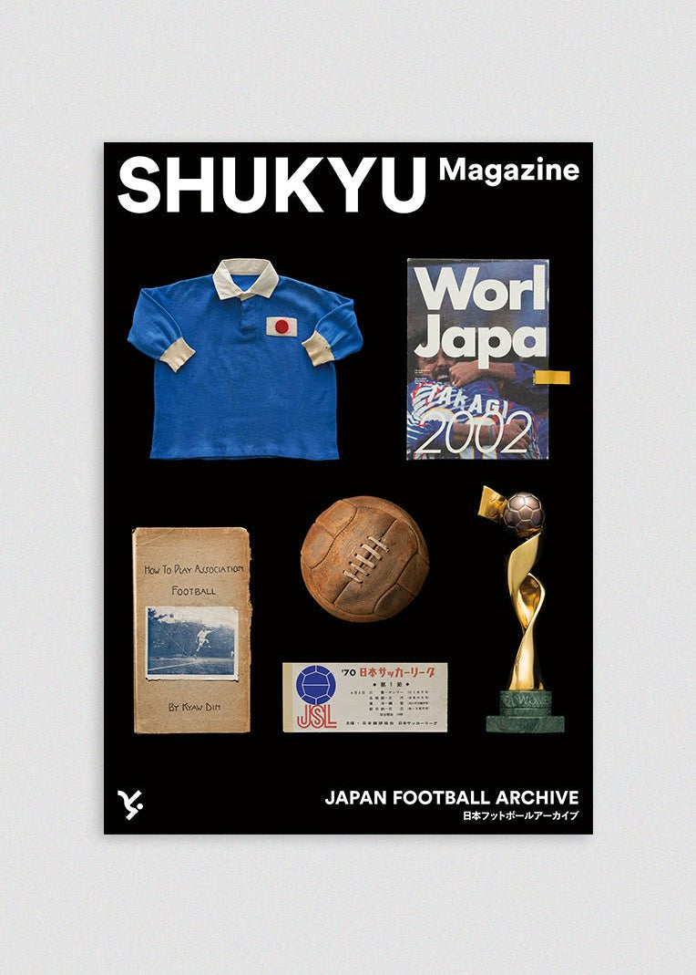 SHUKYU MAGAZINE 'JAPAN FOOTBALL ARCHIVE' - Cult Kits - N/A - Buy Vintage Football Shirts, Authentic Retro Football Shirts For Sale, Classic Football Shirts & Soccer Jersey