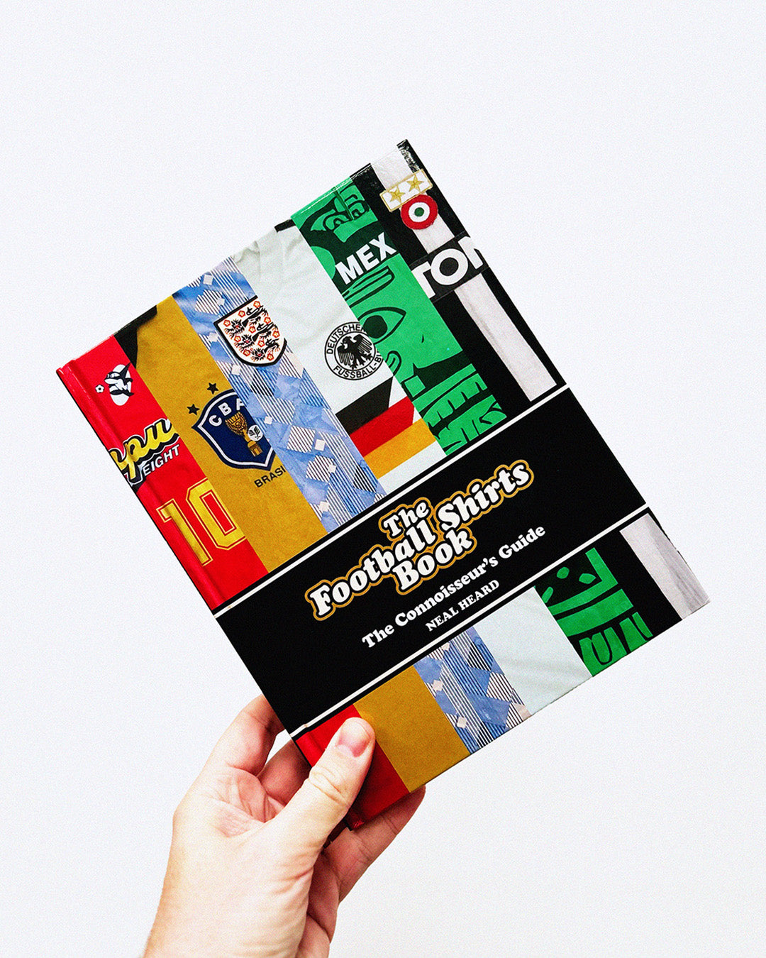Cult Kits | The football shirts book  – The connoisseur's guide by Neal Heard , publications , book , football shirt , soccer jerseys , culture , design.