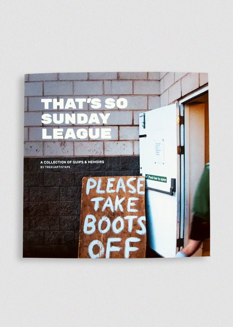 THAT'S SO SUNDAY LEAGUE MAG BY TREKUARTISTA95 - Cult Kits - N/A - Buy Vintage Football Shirts, Authentic Retro Football Shirts For Sale, Classic Football Shirts & Soccer Jersey