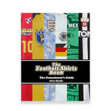 the-football-shirts-book-the-connoisseurs-guide